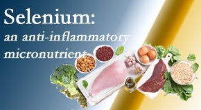 Back And Neck Care Center shares details about the micronutrient, selenium, and the detrimental effects of its deficiency like inflammation.